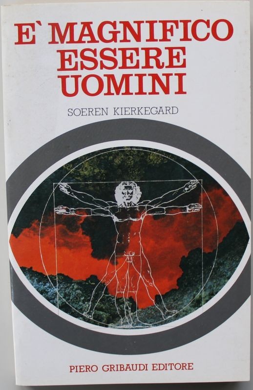 è magnifico essere uomini