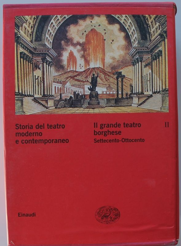 Storia del teatro moderno e contemporaneo 2 - Il grande teatro borghese
