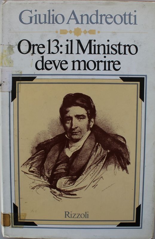Ore 13: il Ministro deve morire