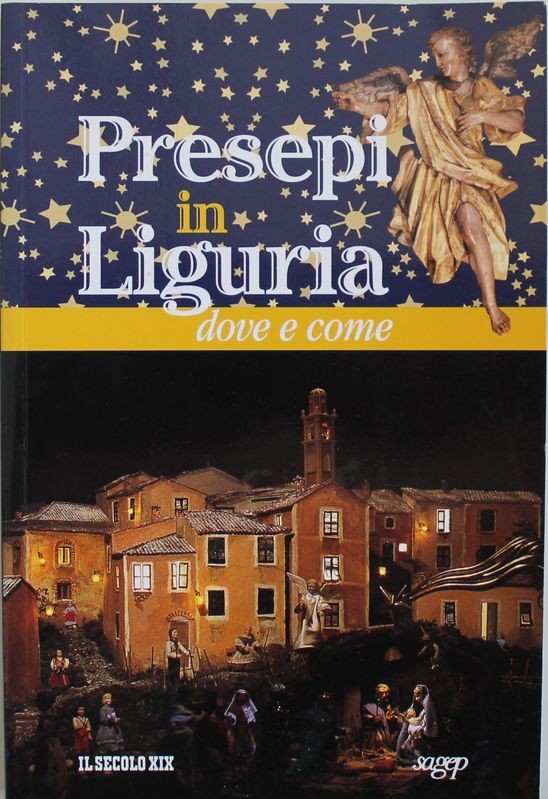 Presepi in Liguria. Dove e come