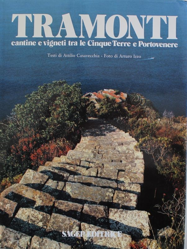 Tramonti cantine e vigneti tra le Cinque Terre e Portovenere