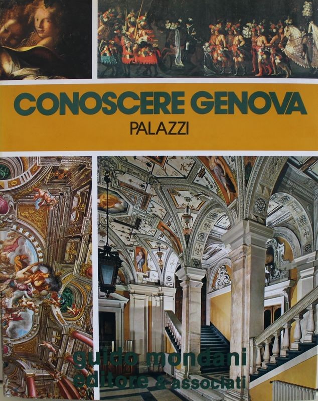 Conoscere Genova - Volume III Palazzi