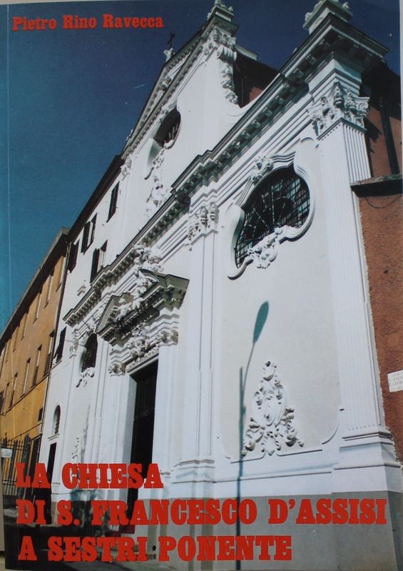 La Chiesa di S. Francesco d'Assisi a Sestri Ponente