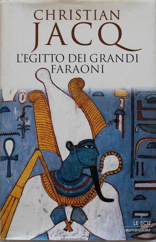 L'egitto dei grandi faraoni