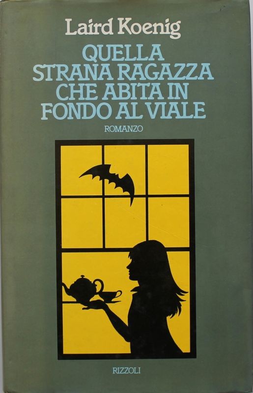 Quella strana ragazza che abita in fondo al viale