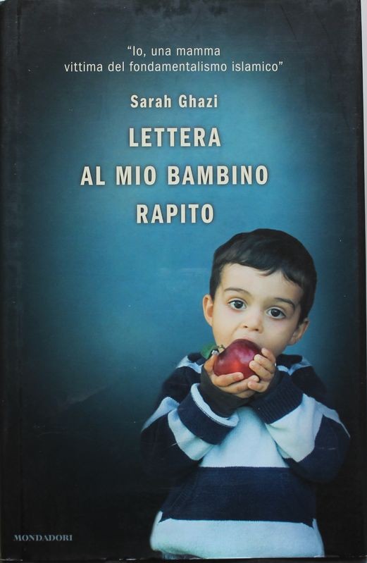 Lettera al mio bambino rapito