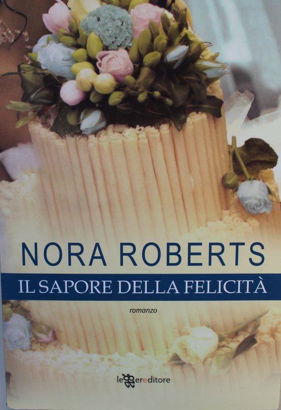 Il sapore della felicità