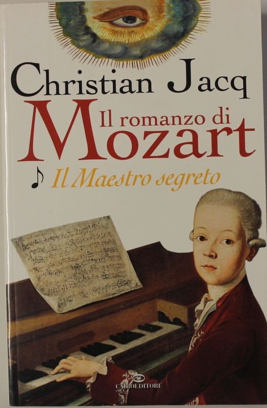 Il romanzo di Mozart   Il Maestro segreto