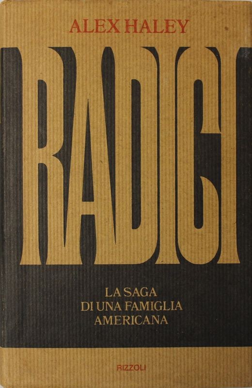 RADICI La saga di una famiglia americana