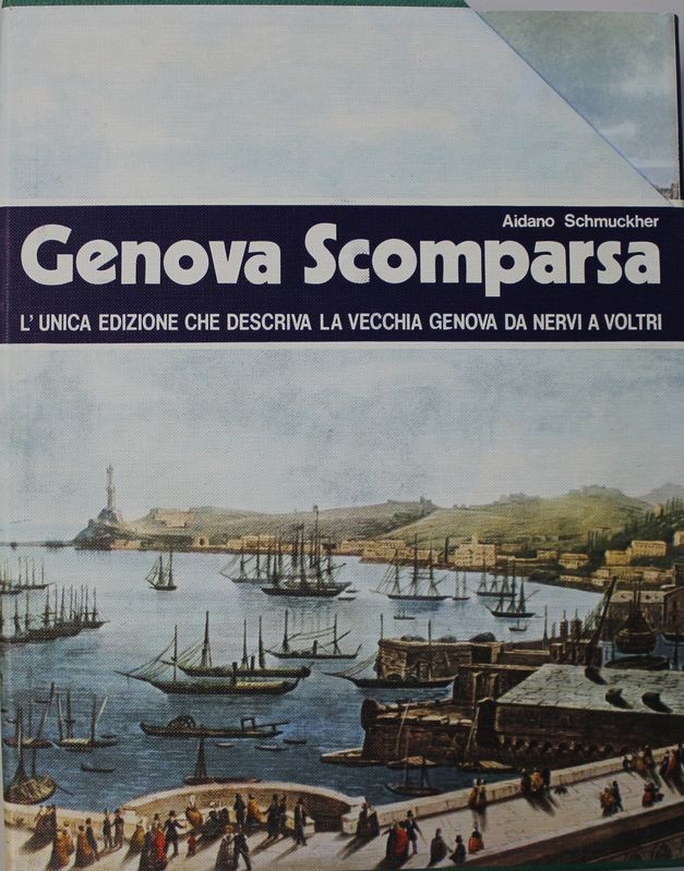Genova Scomparsa - Vol. I e II