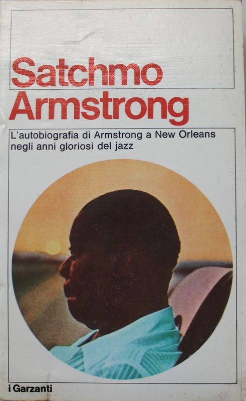 Armstrong L'autobiografia Di Armstrong a New Orleans