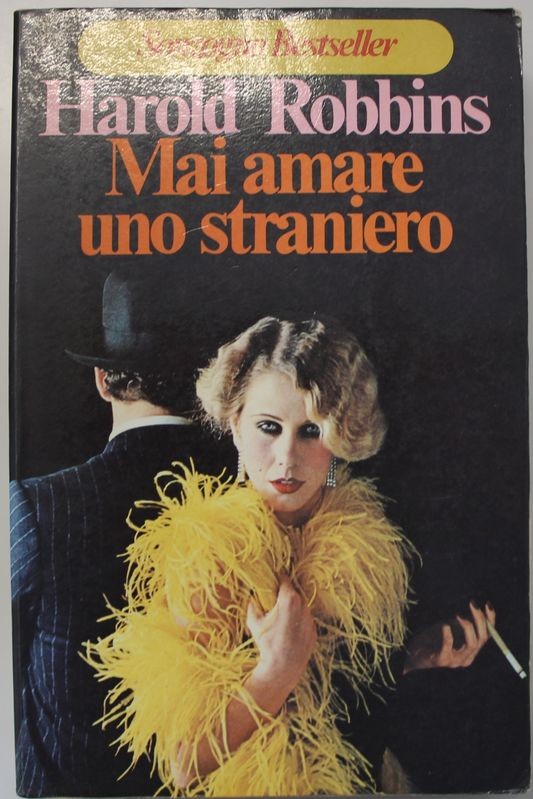 Mai amare uno straniero