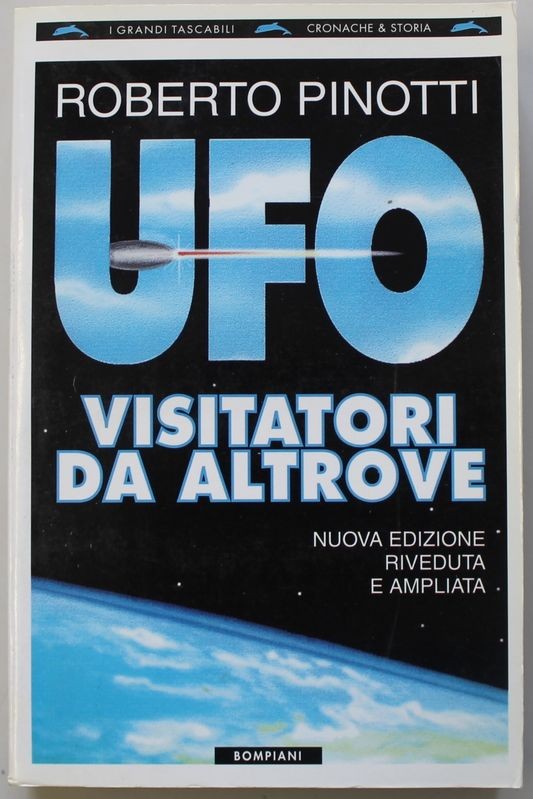 UFO Visitatori da altrove
