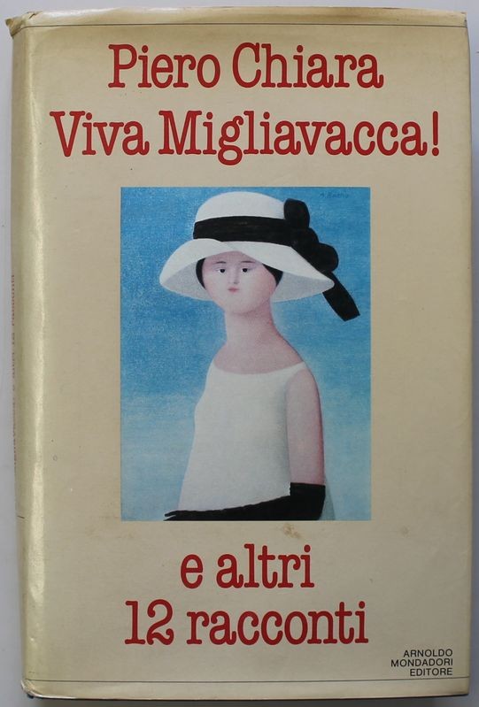 Viva Migliavacca ! E altri 12 racconti