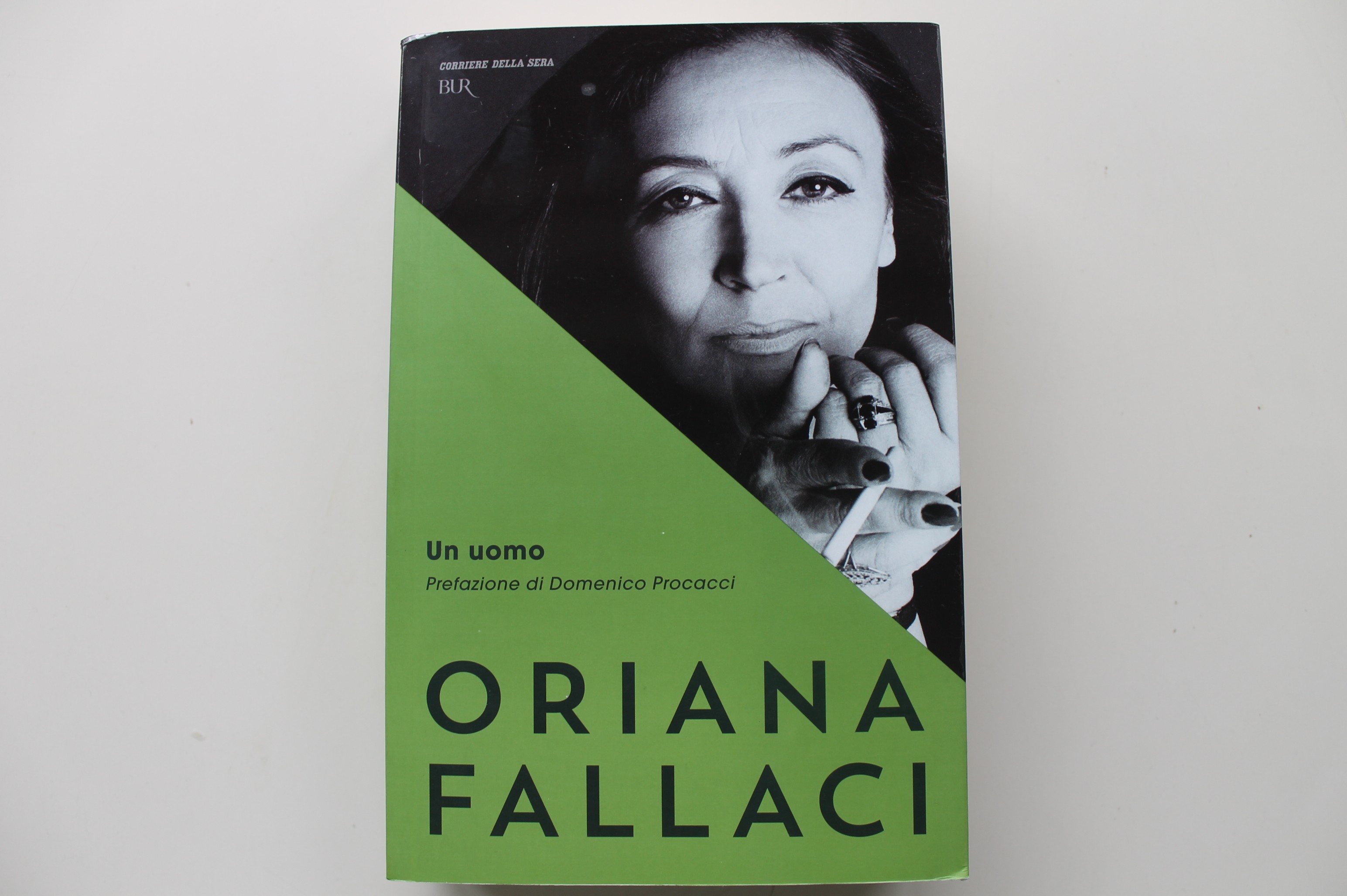 UN UOMO, ORIANA FALLACI. PREFAZIONE DI PROCACCI. BUR, CORRIERE DELLA SERA