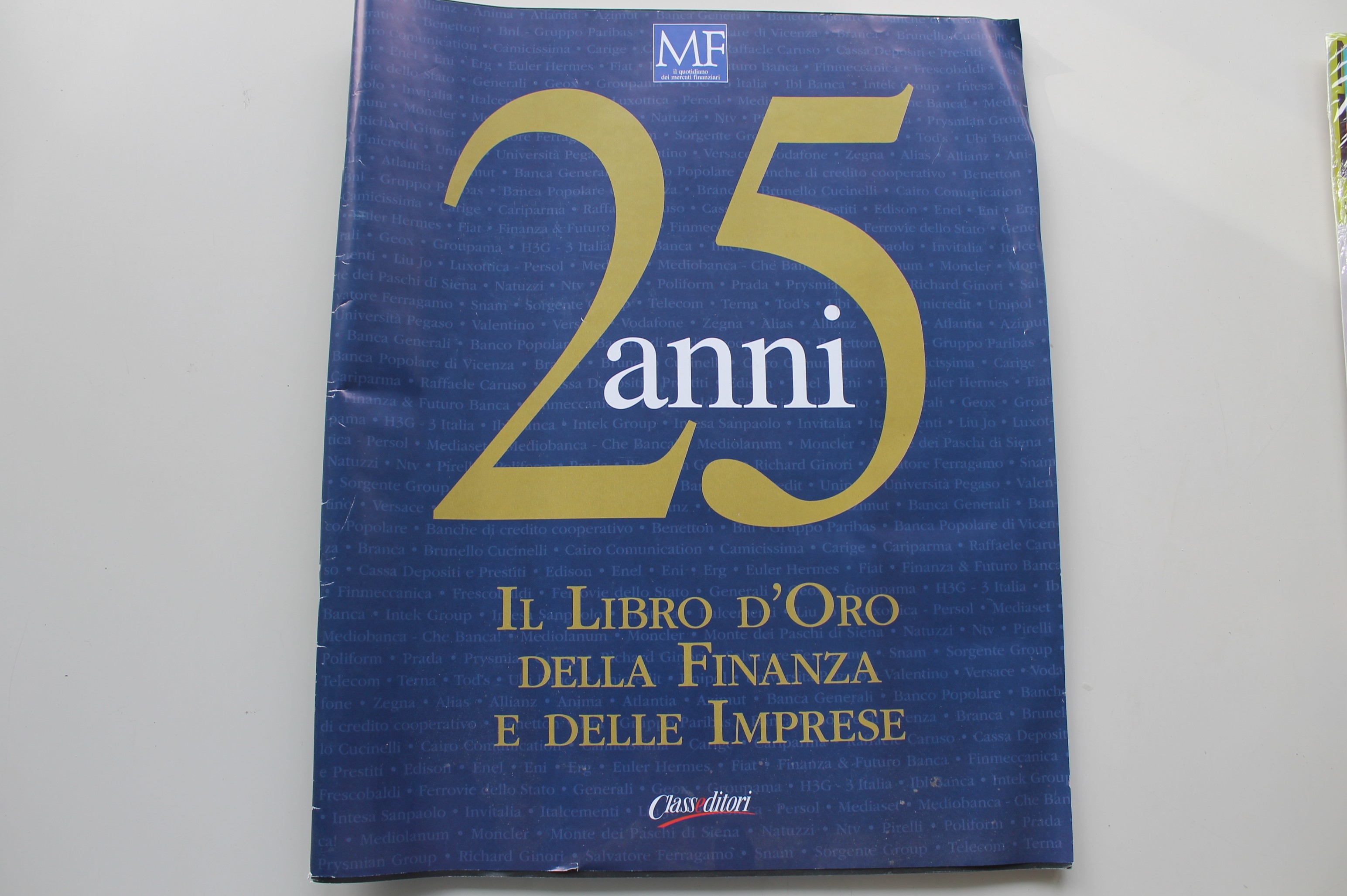 MERCATI FINANZIARI, 25 ANNI IL LIBRO D'ORO DELLA FINANZA E DELLE IMPRESE