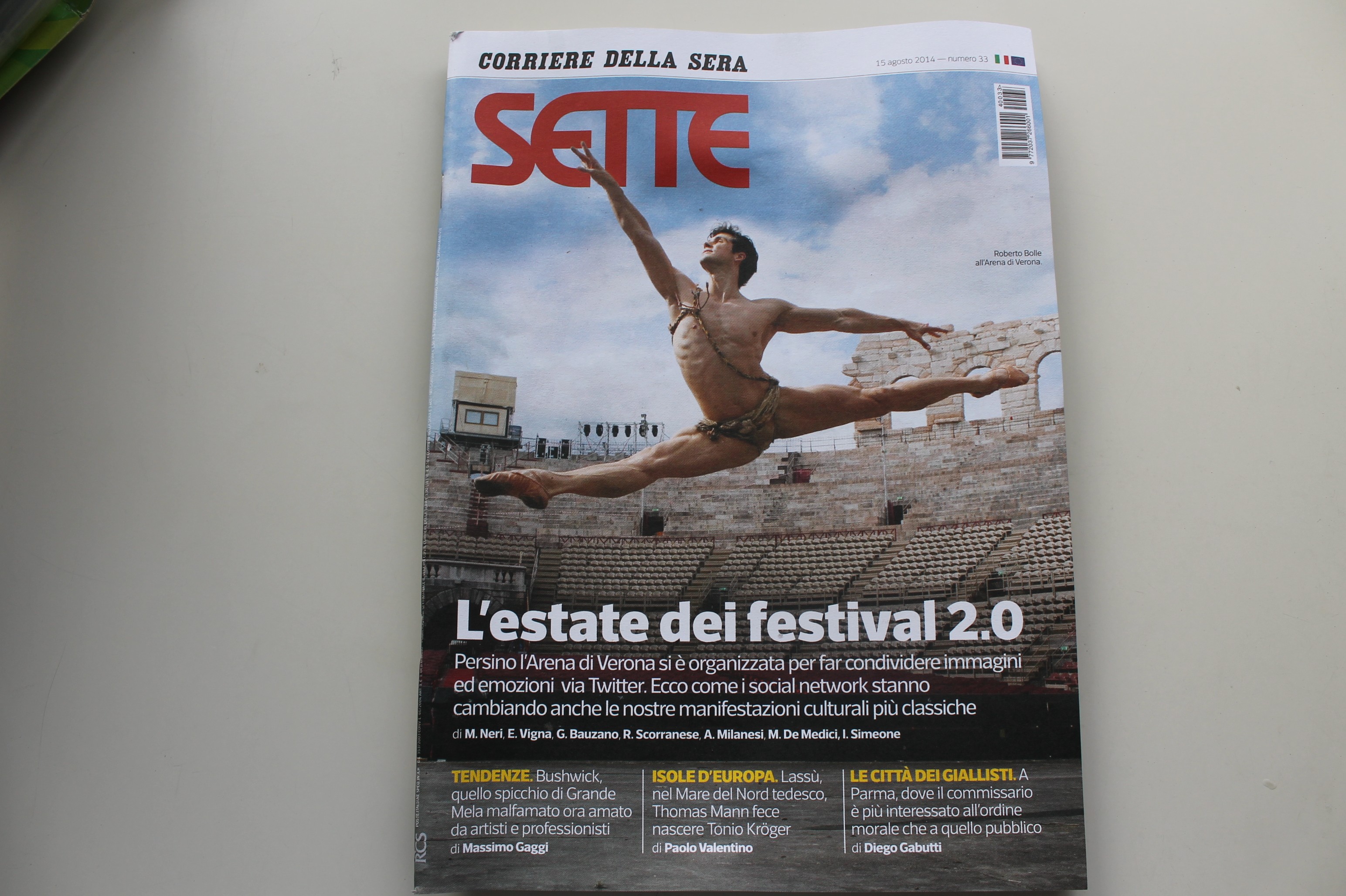 SETTE, SETTIMANALE DEL CORRIERE DELLA SERA, 15 AGOSTO 2014, N.33, ROBERTO BOLLE