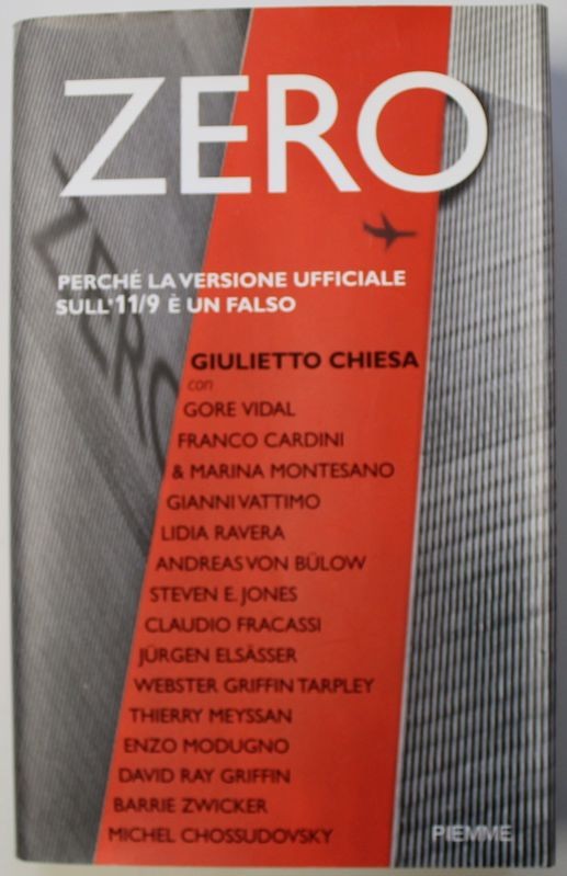 Zero. Perché la versione ufficiale sull'11/9 è un falso