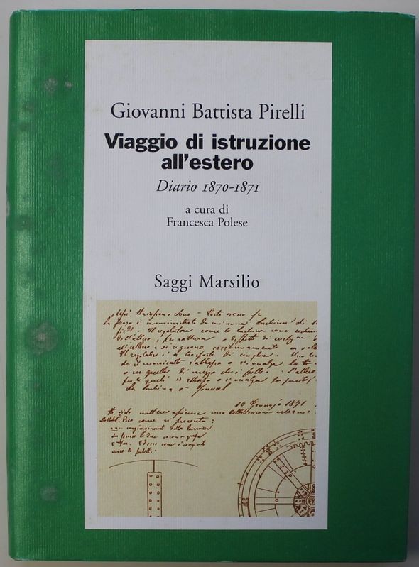 Viaggio di istruzione all'estero Diario 1870 - 1871