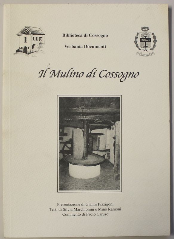 Il mulino di Cossogno
