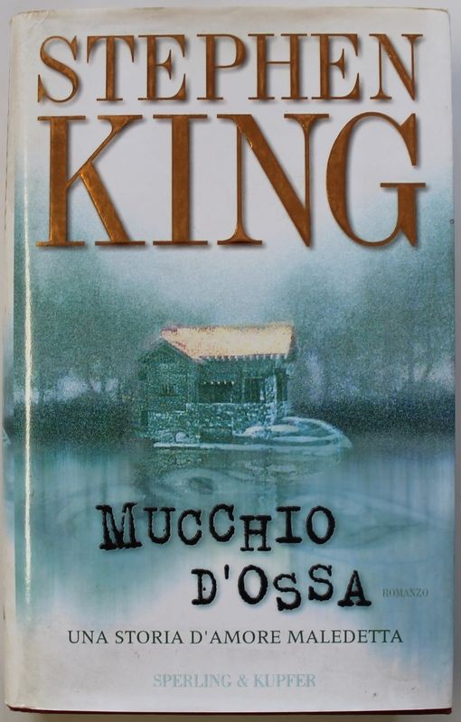 Mucchio d'ossa. Una storia d'amore maledetta