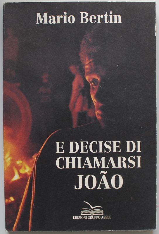 E decise di chiamarsi Joao