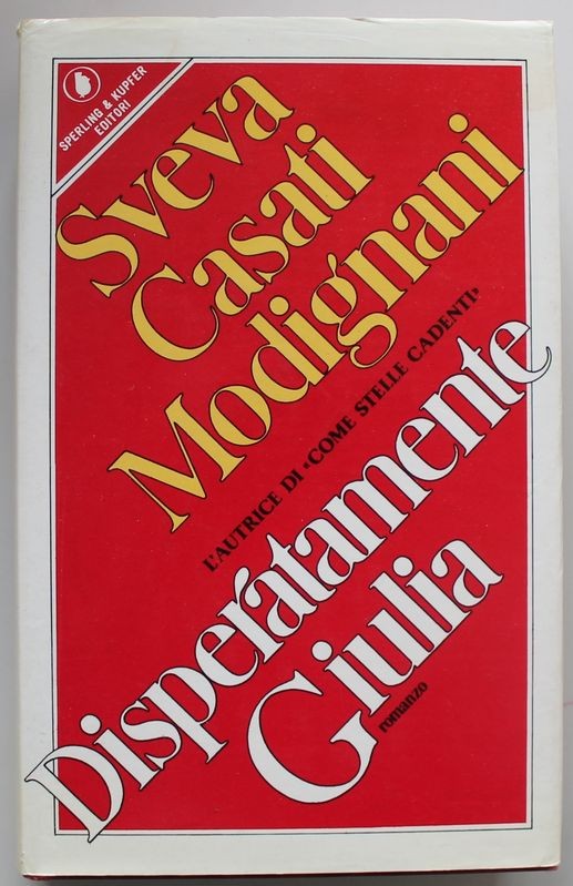 Disperatamente Giulia