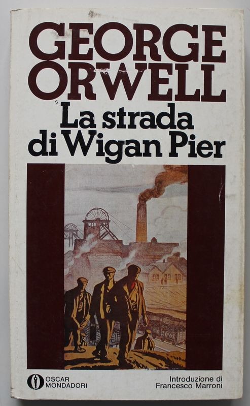 La strada di Wigan Pier