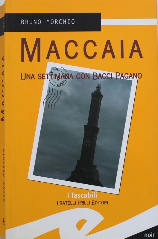 Maccaia Una settimana con Bacci Pagano