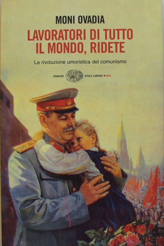 Lavoratori di tutto il mondo ridete
