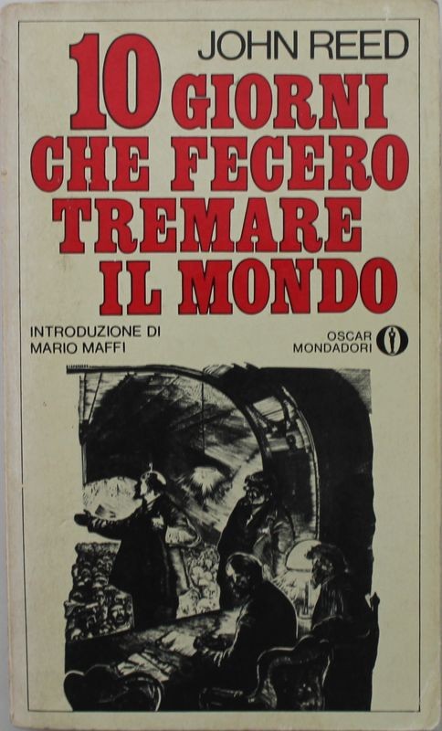 10 giorni che fecero tremare il mondo