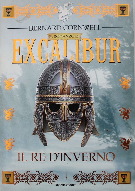 EXCALIBUR Il RE D'INVERNO