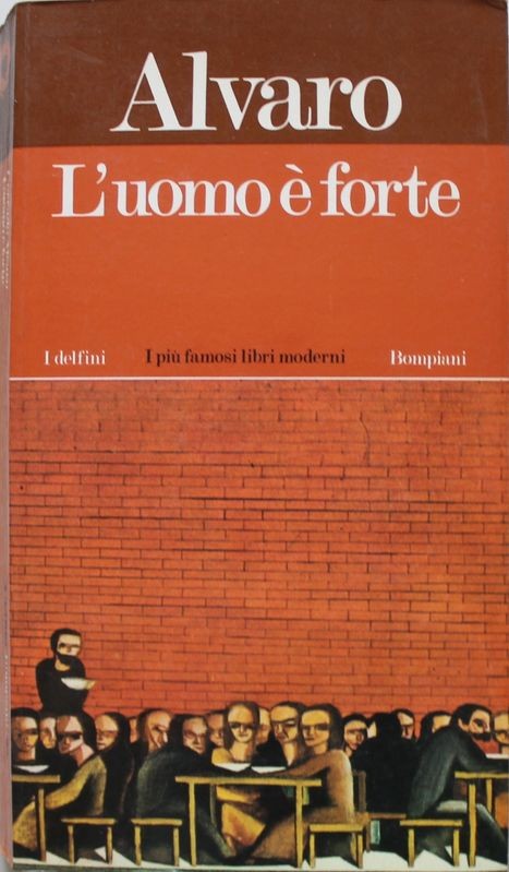L'uomo è forte
