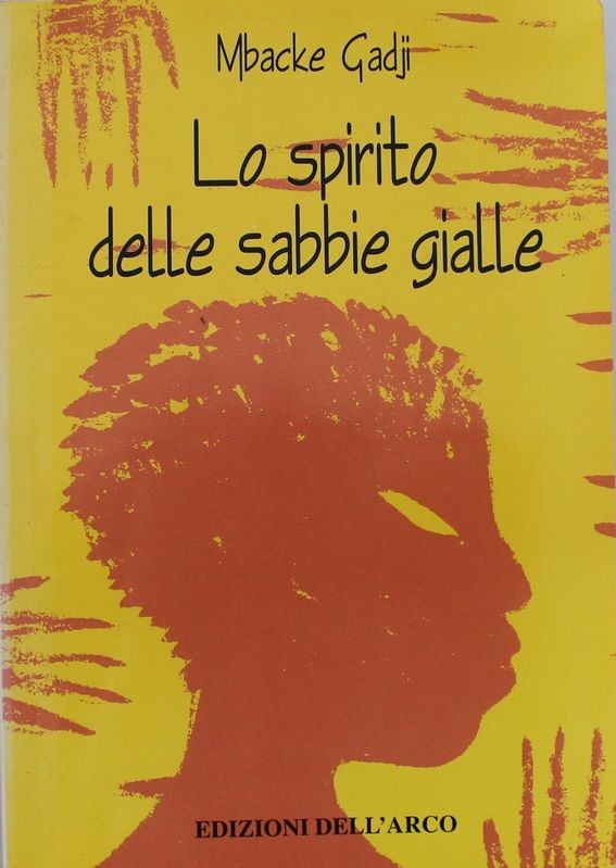 Lo spirito delle sabbie gialle