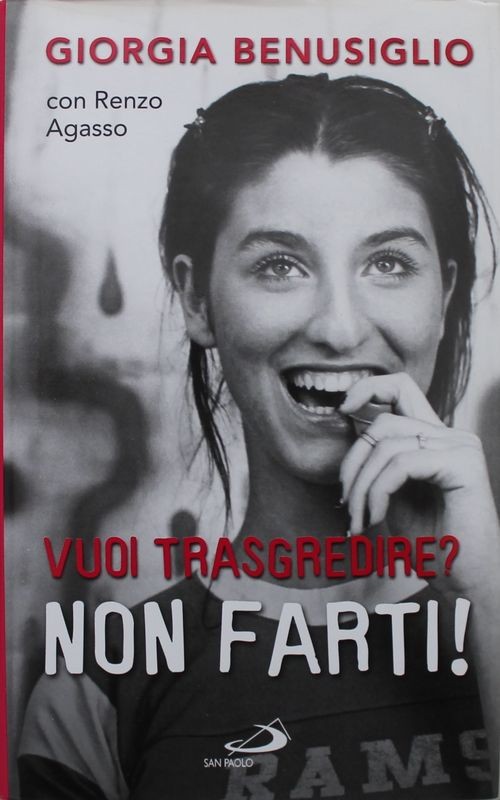 Vuoi trasgredire? Non farti!