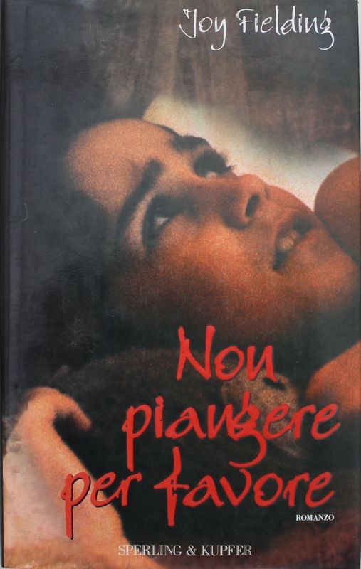 Non piangere per favore