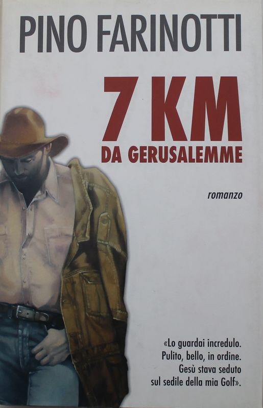 Sette Km da Gerusalemme