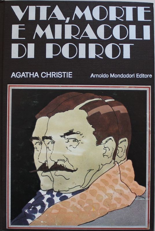 Vita, morte e miracoli di Poirot