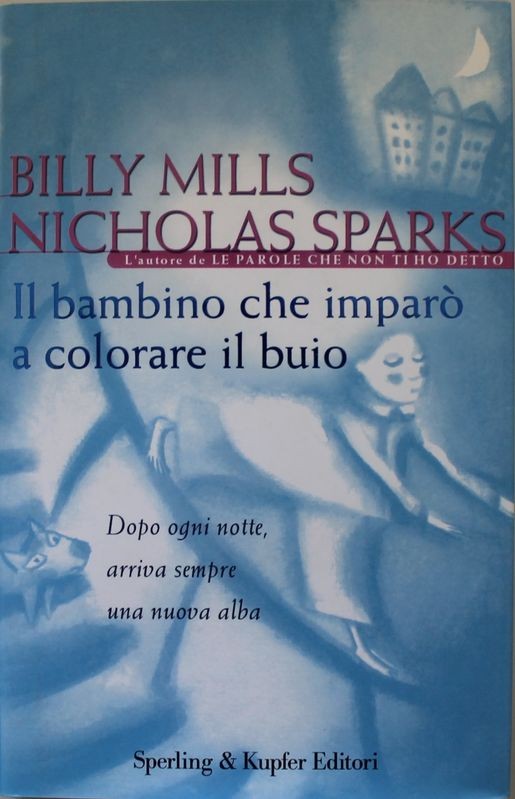 Il bambino che imparò a colorare il buio