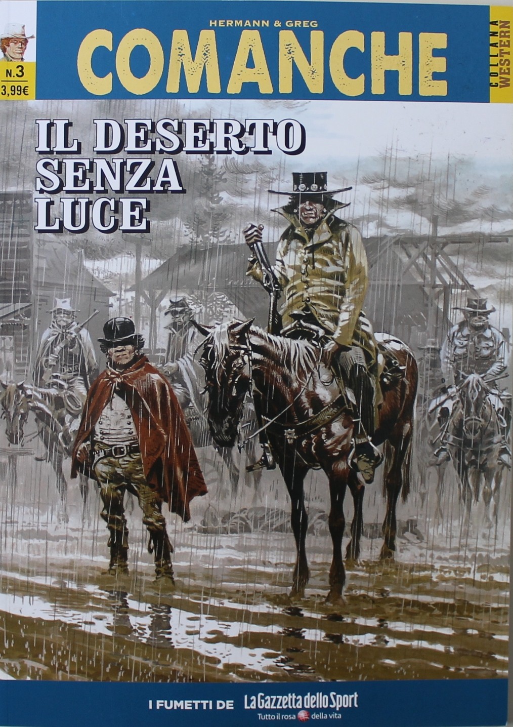 COMANCHE HERMANN & GREG, IL DESERTO SENZA LUCE, GAZZETTA DELL SPORT USCITA 3