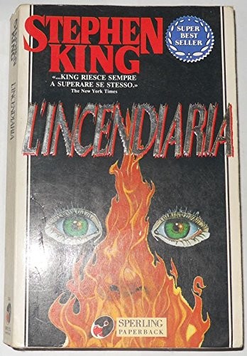 L'Incendiaria