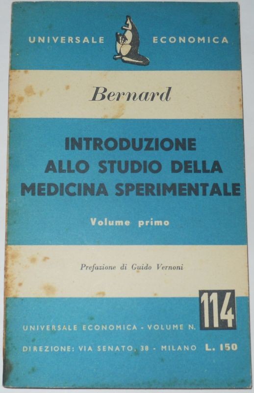 Introduzione allo studio della medicina sperimentale Volume Primo