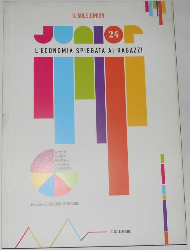 Junior. L'Economia spiegata ai ragazzi