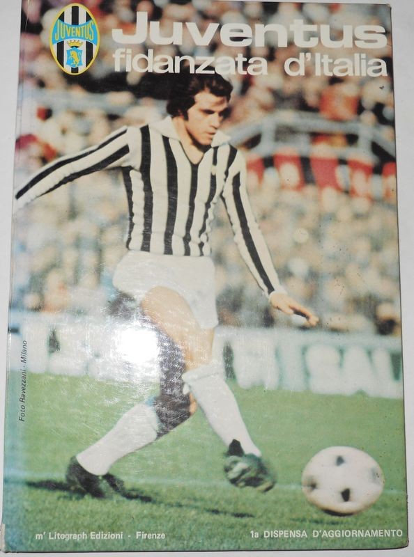JUVENTUS FIDANZATA D'ITALIA prima dispensa d'aggiornamento 1975-78