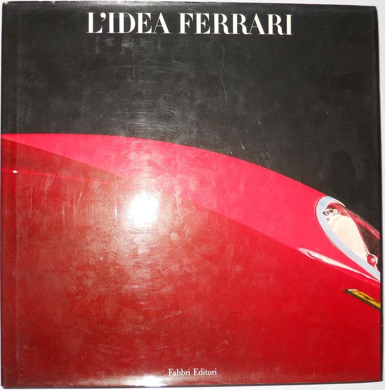 L'Idea Ferrari. 