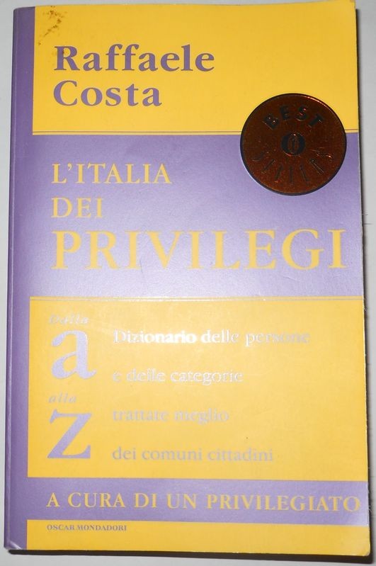L'Italia dei privilegi