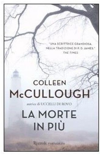 MORTE IN PIU' (LA)
