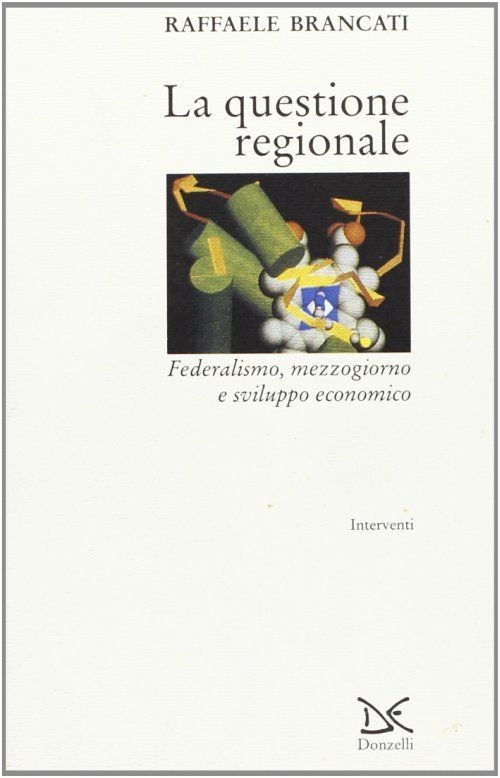 QUESTIONE REGIONALE (LA)