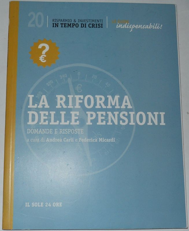 La Riforma delle pensioni