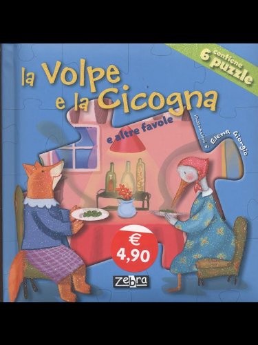 VOLPE E LA CICOGNA (LA)